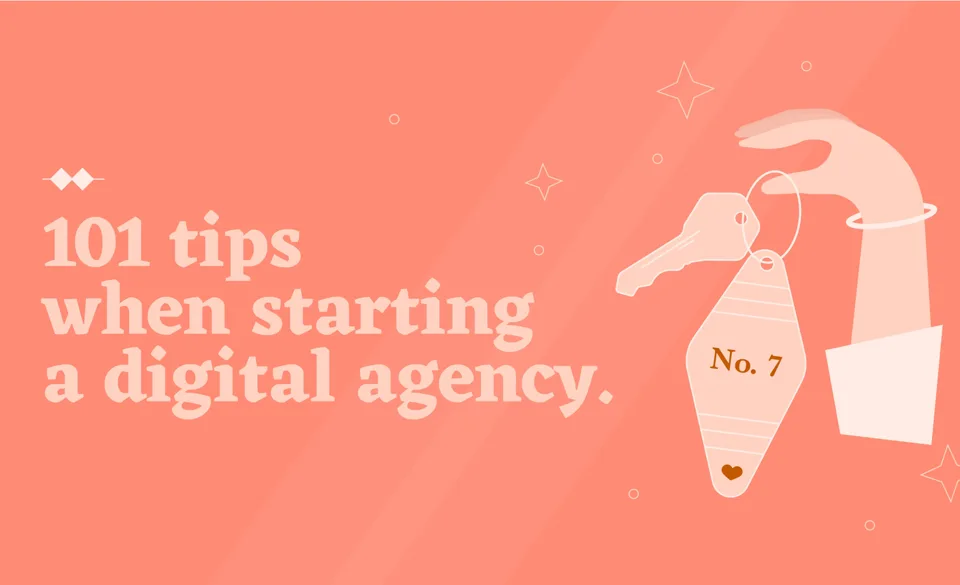 graphic art of hand with car keys and text reading 101 tips when starting a digital agency